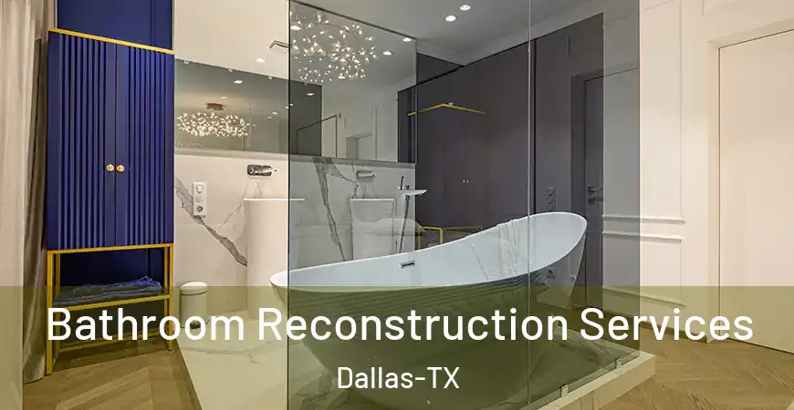 inner Bathroom imggen Bathroom Reconstruction Services Dallas-TX
