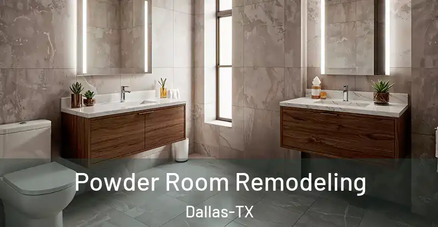inner Bathroom imggen Powder Room Remodeling Dallas-TX