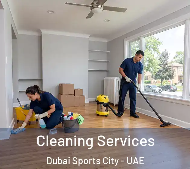 Cleaning Services Dubai Sports City - UAE