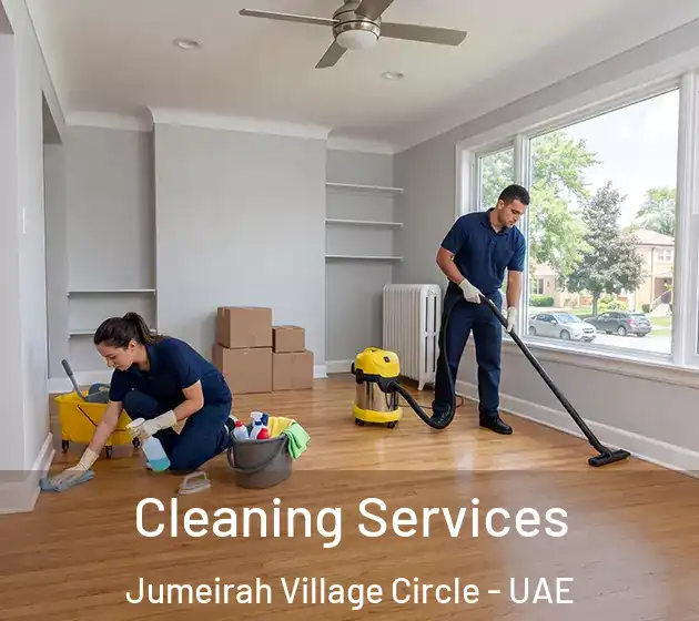  Cleaning Services Jumeirah Village Circle - UAE