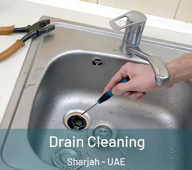  Drain Cleaning Sharjah - UAE