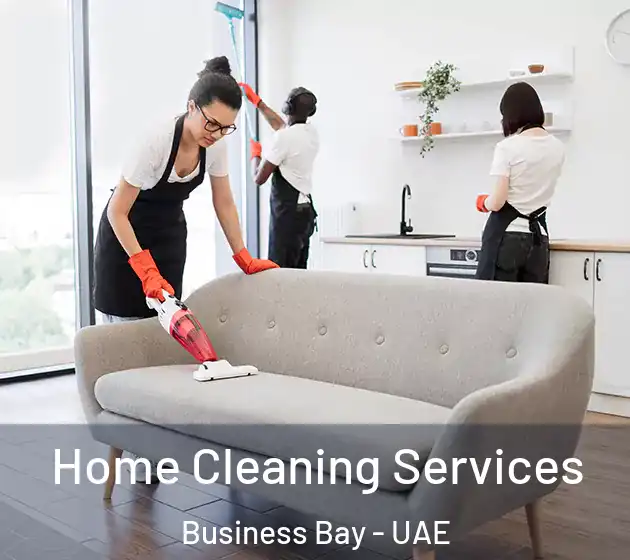  Home Cleaning Services Business Bay - UAE