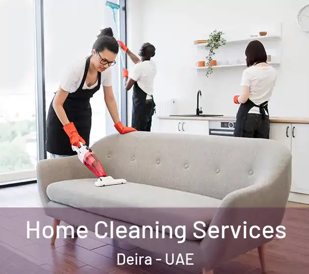  Home Cleaning Services Deira - UAE