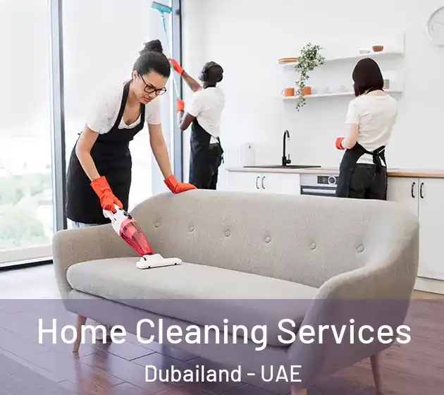 Home Cleaning Services Dubailand - UAE