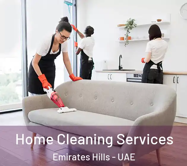 Home Cleaning Services Emirates Hills - UAE