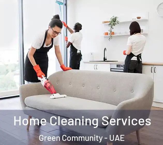 Home Cleaning Services Green Community - UAE