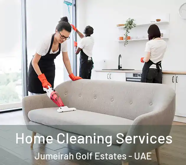 Home Cleaning Services Jumeirah Golf Estates - UAE