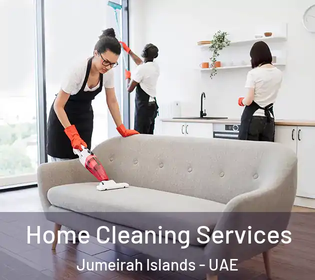 Home Cleaning Services Jumeirah Islands - UAE
