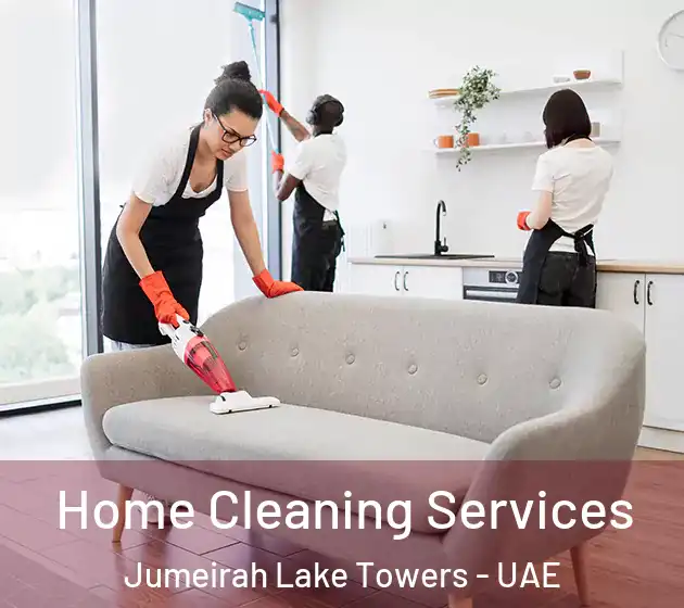Home Cleaning Services Jumeirah Lake Towers - UAE