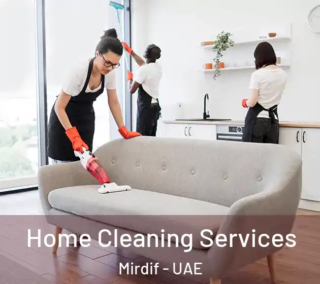  Home Cleaning Services Mirdif - UAE