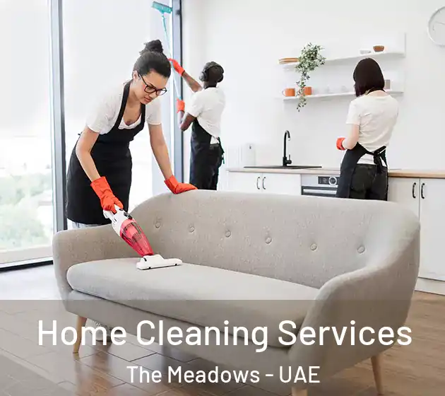 Home Cleaning Services The Meadows - UAE