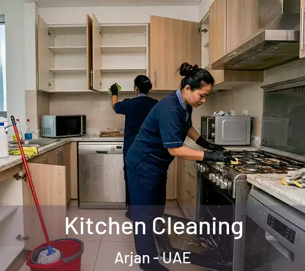 Kitchen Cleaning Arjan - UAE