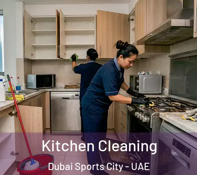 Kitchen Cleaning Dubai Sports City - UAE