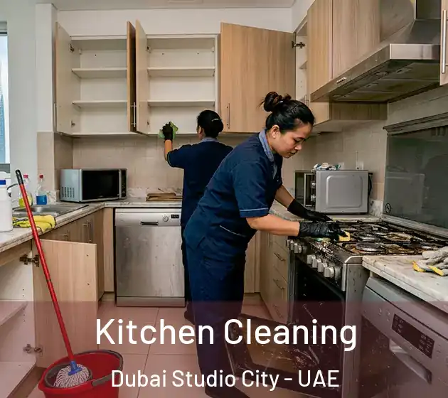 Kitchen Cleaning Dubai Studio City - UAE