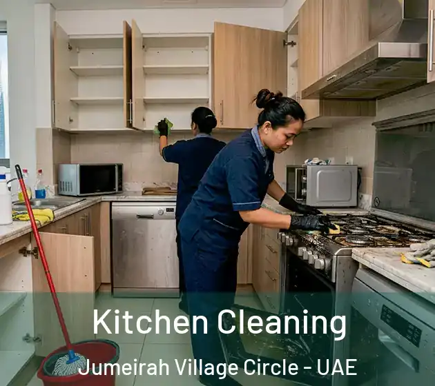  Kitchen Cleaning Jumeirah Village Circle - UAE