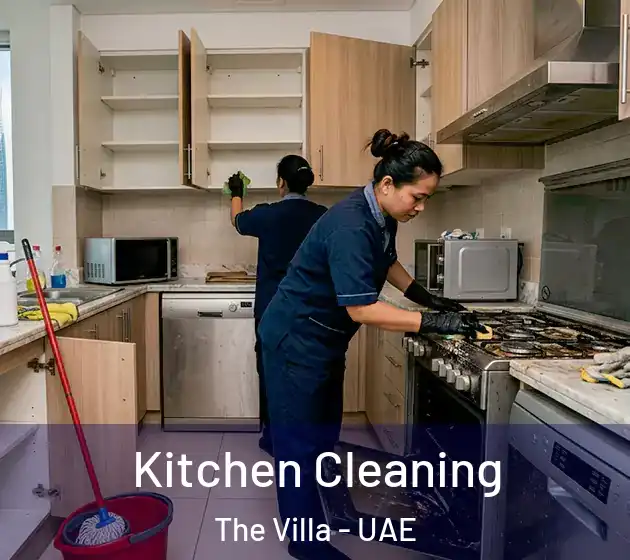 Kitchen Cleaning The Villa - UAE