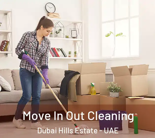 Move In Out Cleaning Dubai Hills Estate - UAE
