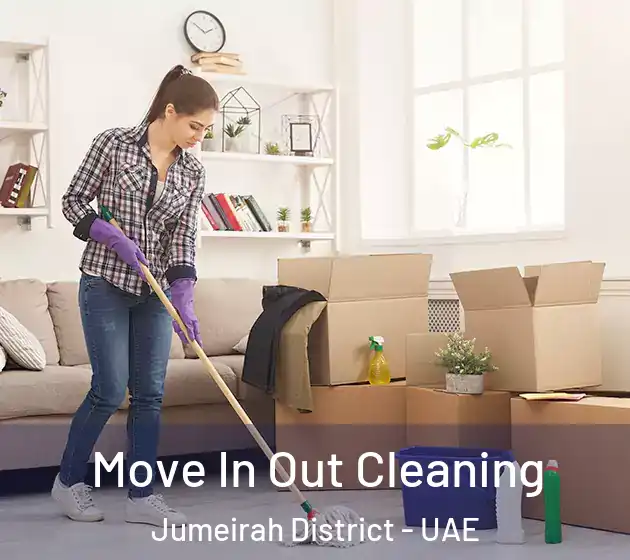 Move In Out Cleaning Jumeirah District - UAE