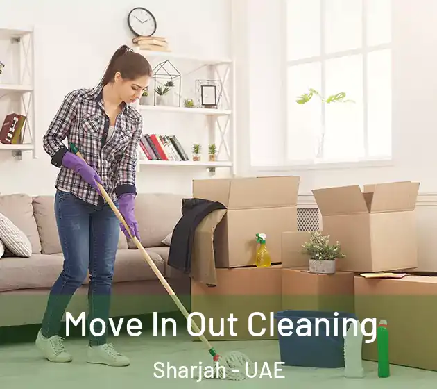  Move In Out Cleaning Sharjah - UAE