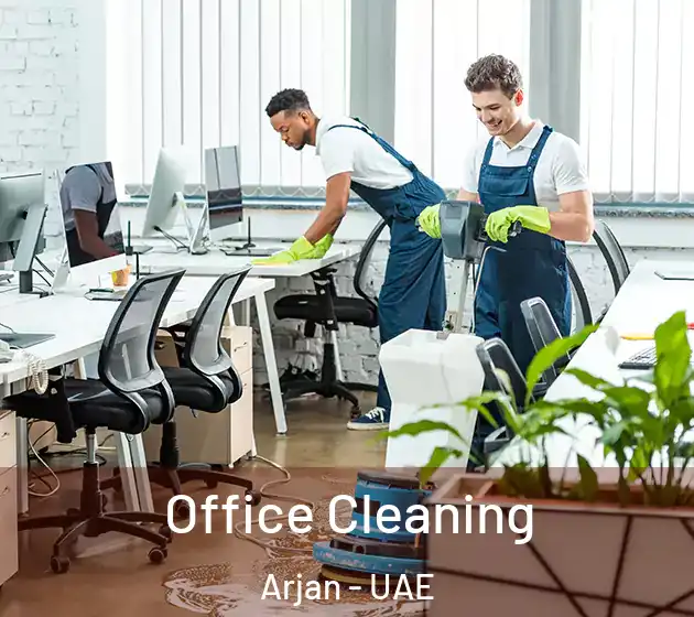 Office Cleaning Arjan - UAE
