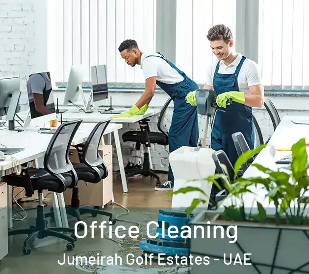 Office Cleaning Jumeirah Golf Estates - UAE