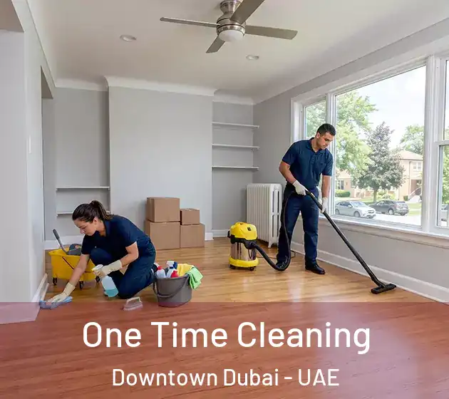  One Time Cleaning Downtown Dubai - UAE