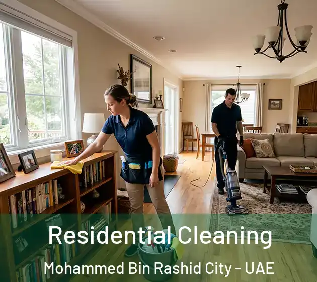 Residential Cleaning Mohammed Bin Rashid City - UAE