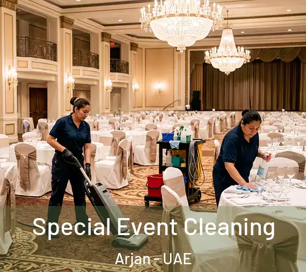  Special Event Cleaning Arjan - UAE