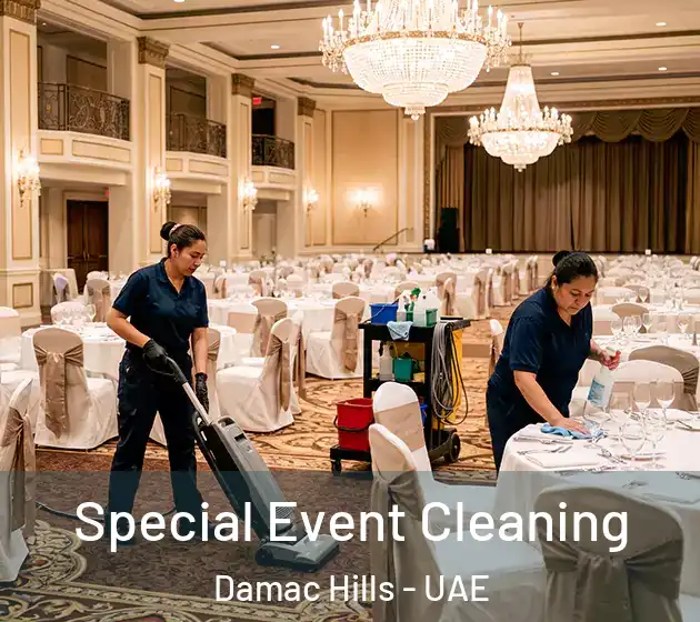 Special Event Cleaning Damac Hills - UAE