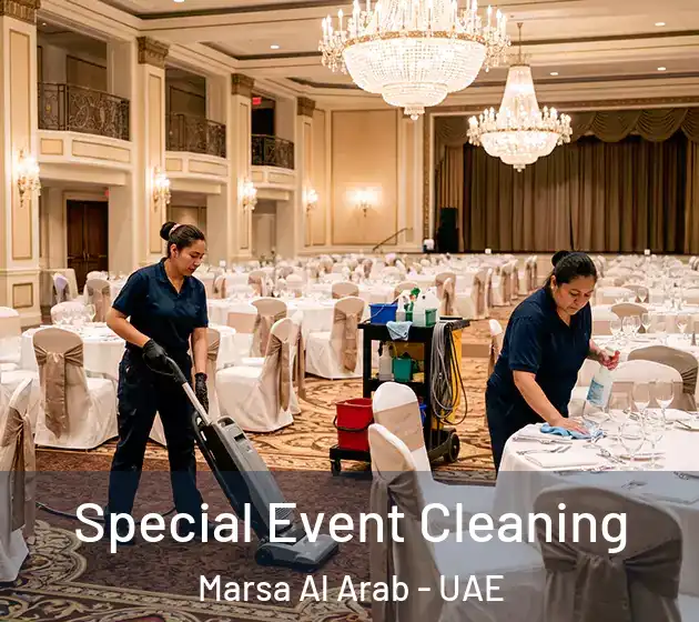 Special Event Cleaning Marsa Al Arab - UAE