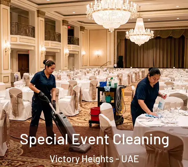 Special Event Cleaning Victory Heights - UAE